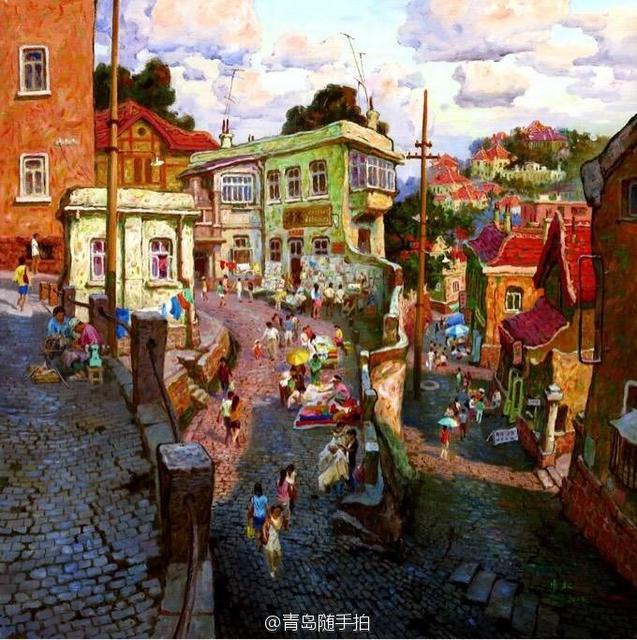 组图:油画中的青岛老城 韵味醇厚历久弥新 组图:油画中的青岛老城 韵味醇厚历久弥新